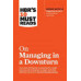 Hbr'S 10 Must Reads On Managing In A Downturn